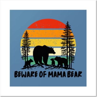 Mother's Day outdoors beware of mama bear Frit-Tees Posters and Art